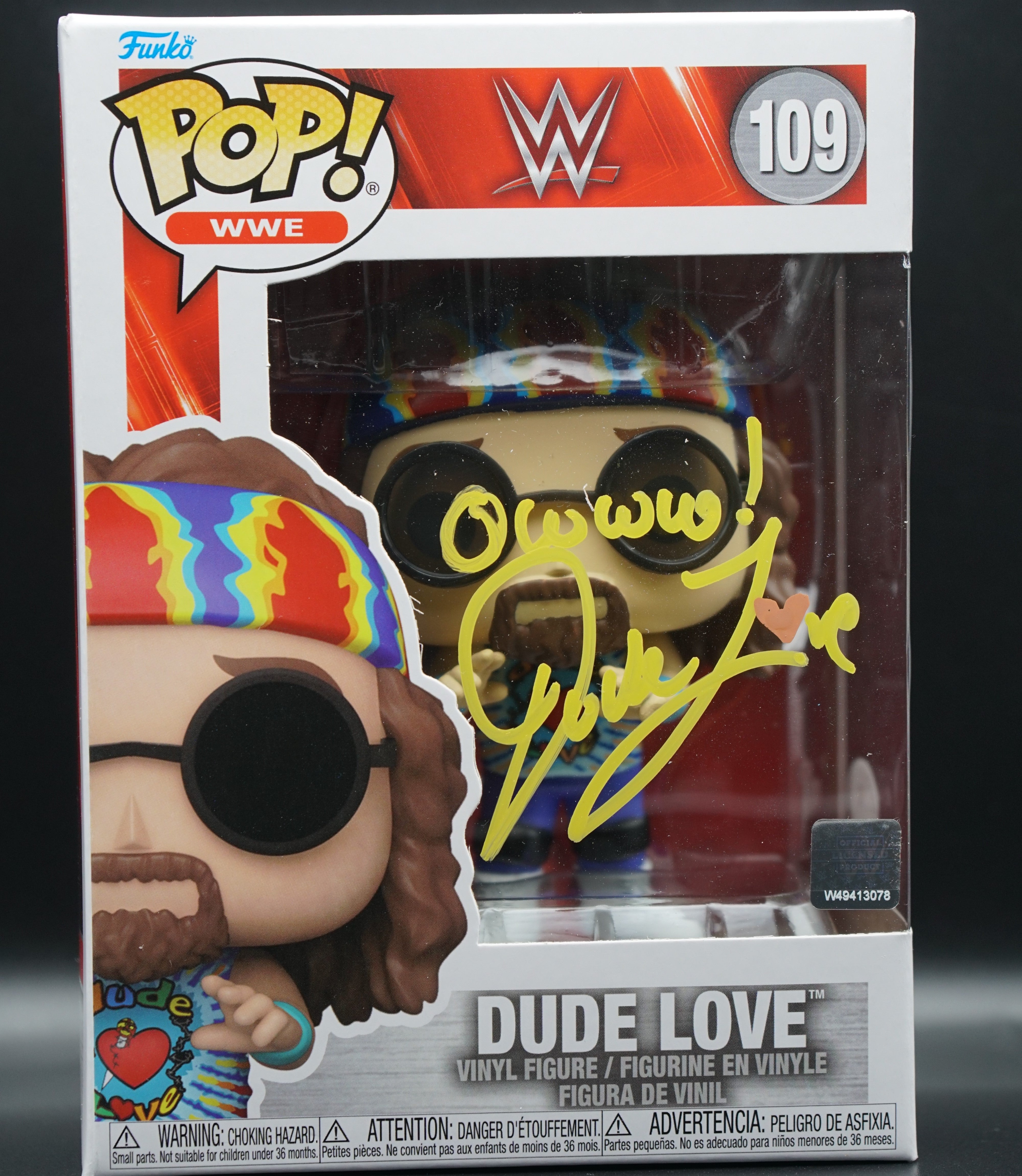 WWE Dude Love Funko Pop # PSA COA inscription "owwwe!" - Signed by Mick Foley as Dude Love