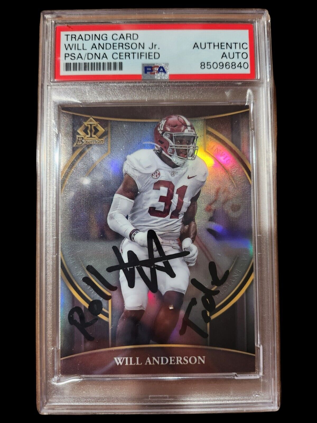 Signed Bowman University Will Anderson Alabama Invicta Rookie PSA Encapsulated